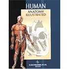 Human Anatomy Illustrated by  B. Jain Publishers Ltd.