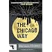 The Chicago Way (Vintage Crime/Black Lizard)