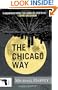 The Chicago Way (Vintage Crime/Black Lizard)