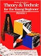 Bastien Theory & Technic for the Young Beginner - Primer A