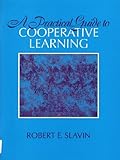 A practical guide to cooperative learning