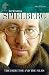 Steven Spielberg: The Director and the Films (Modern Filmmakers)