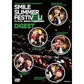 THE IDOLM@STER 6th ANNIVERSARY SMILE SUMMER FESTIV@L！  DVDダイジェスト版