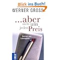 ... aber nicht um jeden Preis: Karriere und Lebensgl�ck