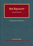 Sex Equality (University Casebook Series)