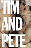 Tim and Pete: A Novel