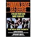 Common Sense Self-Defense: 7 Techniques That Can Save Your Life