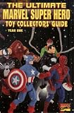Search : ULTIMATE MARVEL SUPER HERO TOY COLLECTORS GUIDE #1 Year One (ULTIMATE MARVEL SUPER HERO TOY COLLECTORS GUIDE, THE (1995 MARVEL))