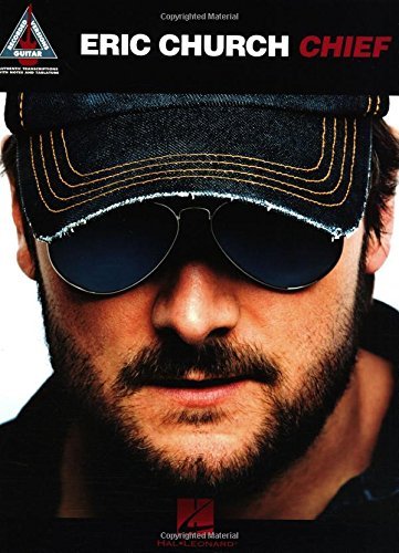 Eric Church - Chief Songbook (Guitar Recorded Versions)