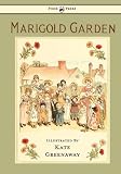 Marigold Garden: Pictures And Rhymes