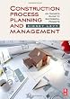 Thumbnail Construction Process Planning and Management Thumbnail Construction Process Planning and Management