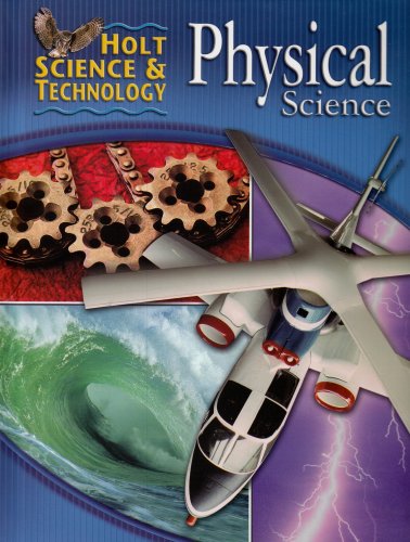 Textbook - Holt Science and Technology: Physical Science