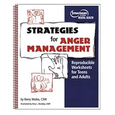 Strategies For Anger Management: Reproducible Worksheets For Teens And Adults [Spiral-Bound] — by Kerry Moles