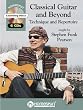 Classical Guitar And Beyond (Book and 6CD Set)