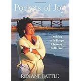 pockets of joy deciding to be happy choosing to be free