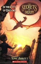 In The City Of Dreams (Secrets Of Droon)