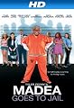 Tyler Perry’s Madea Goes To Jail [HD]