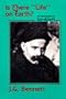 Is There Life on Earth: An Introduction to Gurdjieff