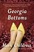 Georgia Bottoms: A Novel Georgia Bottoms: A Novel