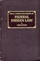 Felix S. Cohen's Handbook of Federal Indian Law