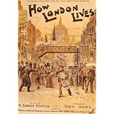 How London Lives, by W.George (Print On Demand)