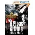 A Pious Killing