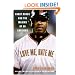 Love Me, Hate Me: Barry Bonds and the Making of an Antihero