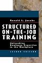 Structured on-the-job Training: Unleashing Employee Expertise into the Workplace