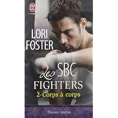 Les SBC fighters, Tome 2 : Corps � corps
