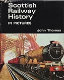 Scottish railway history in pictures