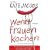 Wenn Frauen kochen: Roman