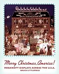 Merry Christmas, America!: Megawatt Displays Across the U.S.A.