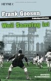 Produkt-Bild: Weil Samstag ist: Fu&szlig;ballgeschichten