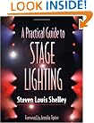 A Practical Guide to Stage Lighting