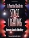 A Practical Guide to Stage Lighting