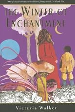 The winter of enchantment