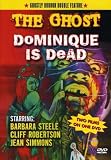  : Ghost/Dominique Is Dead