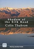 Shadow of the Silk Road