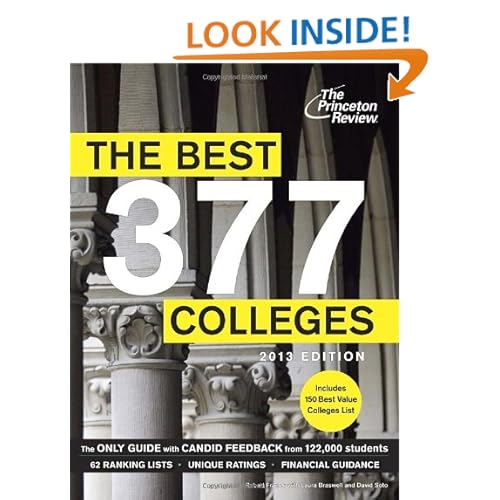 The Best 377 Colleges, 2013 Edition (College Admissions Guides)
