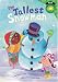 The Tallest Snowman (Read-It! Readers Math - Levels Green D & Orange E)