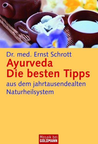 Produkt-Bild: Ayurveda: Die besten Tipps: aus dem jahrtausendealten Naturheilsystem