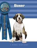 Boxer (Breeders Best: A Kennel Club Book)