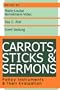 Carrots, Sticks, and Sermons: Policy Instruments and Their Evaluation (Comparative Policy Analysis Series)