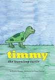 Timmy the Traveling Turtle