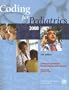 Coding for Pediatrics: A Manual for Pediatric Documentation and Payment
