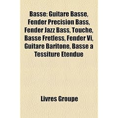 Basse: Bassiste, Fabricant de basse, Guitare basse, Liste de bassistes par pays, Fender Precision Bass, Yamaha, Fender Jazz Bass, Rickenbacker, G&L ... Christophe Leduc, Basse fretless, Fender VI