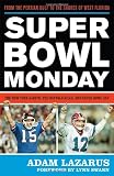 Super Bowl Monday: From the Persian Gulf to the Shores of West Florida: The New York Giants, the Buffalo Bills, and Super Bowl XXV