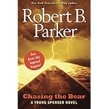chasing the bear a young spenser novel