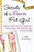 Secrets of a Former Fat Girl