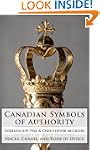 Canadian Symbols of Authority: Maces,...